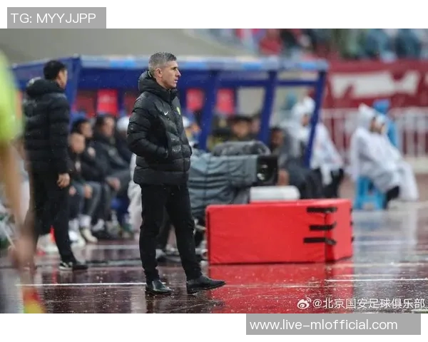 国安主帅蒙哥马利重申本周训练目标全力以赴迎接挑战